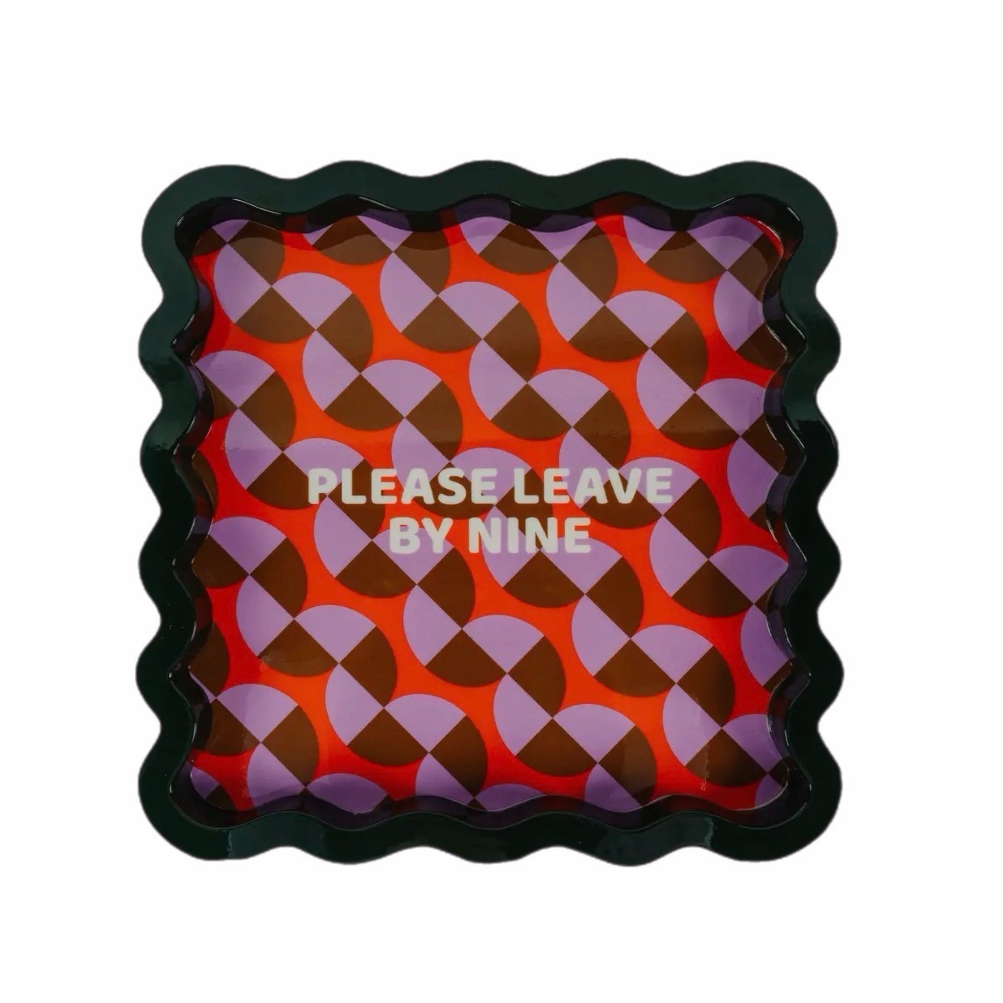 Leave by Nine Large Tray