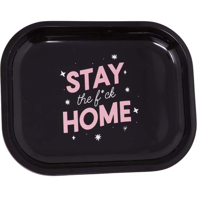 Stay The F*ck Home Mini Tray