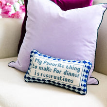 Load image into Gallery viewer, Dinner Reservations Needlepoint Pillow
